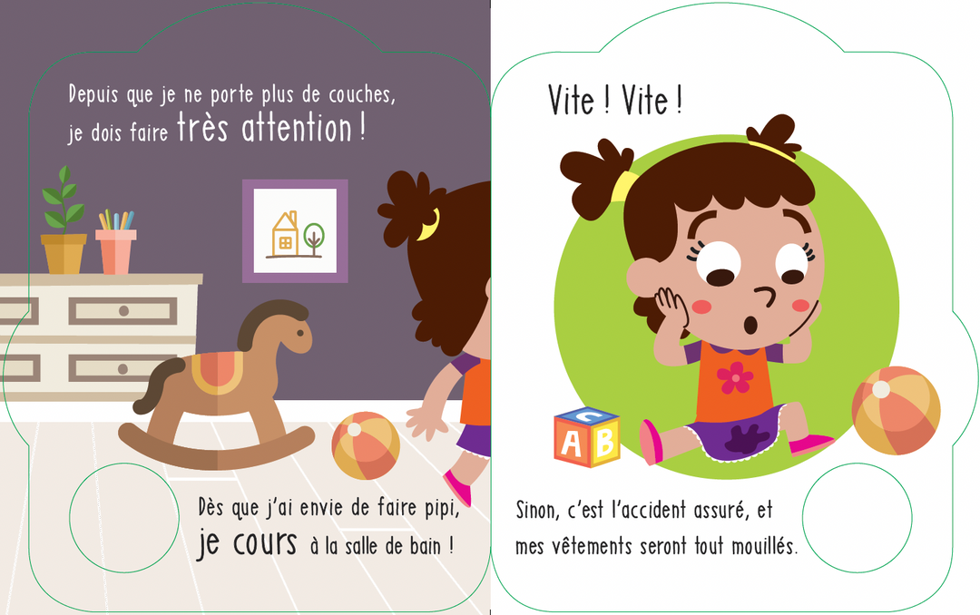 Enfin, je suis propre! Pour les filles