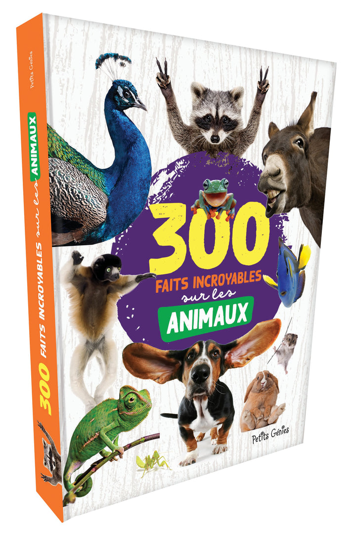 300 faits incroyables sur les animaux