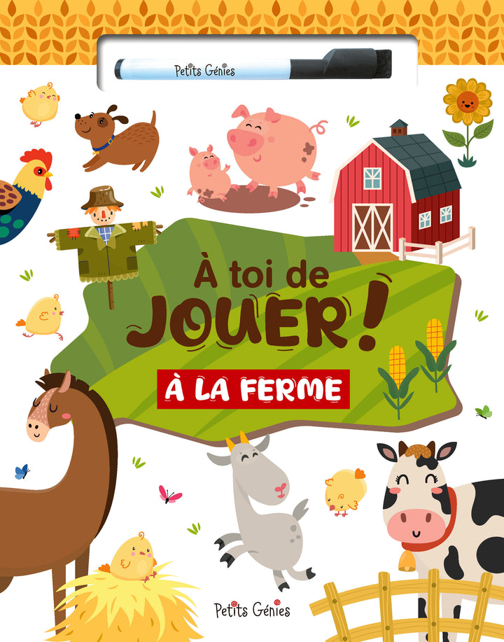 À TOI DE JOUER ! À LA FERME