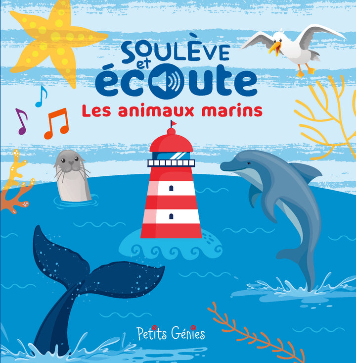Soulève et écoute : Les animaux marins