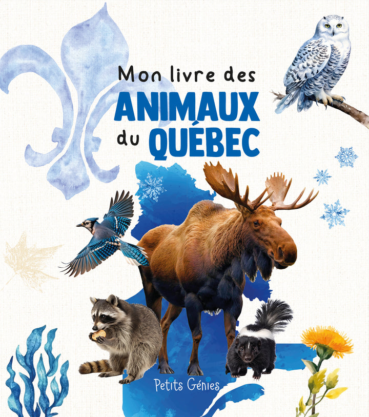 Mon livre des animaux du Québec