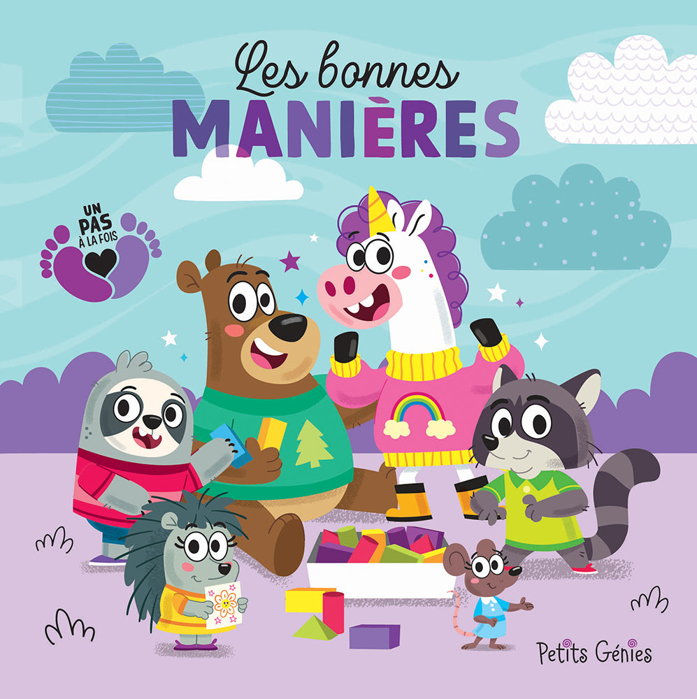 Un pas à la fois : Les bonnes manières / N.É