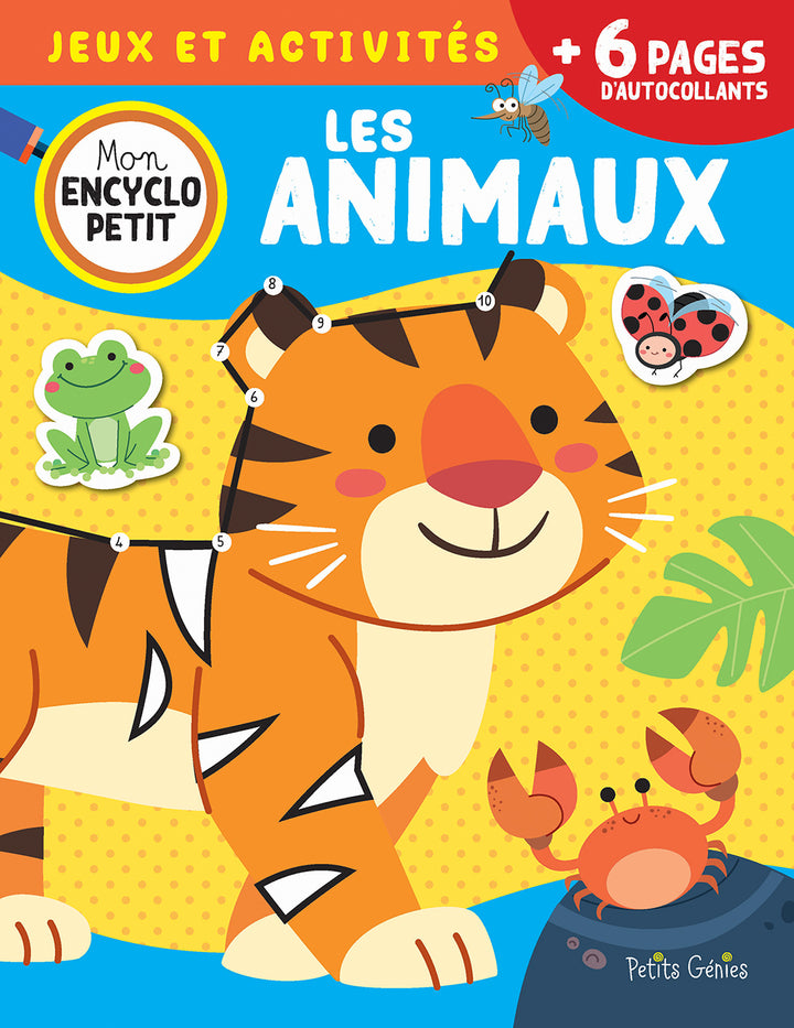 Mon encyclopetit - Jeux et activités : Les animaux
