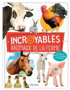 Incroyables animaux de la ferme