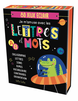 Je m'amuse avec les lettres et les mots