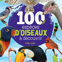 100 espèces d'oiseaux à découvrir