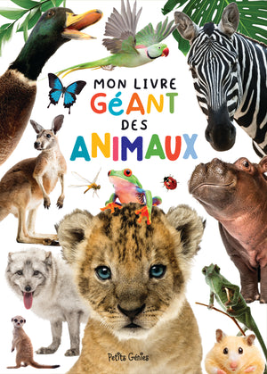 Mon livre géant des animaux
