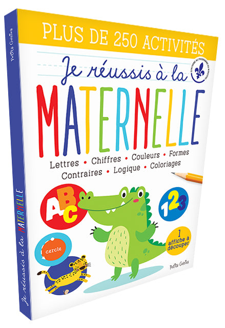 Je réussis à la maternelle