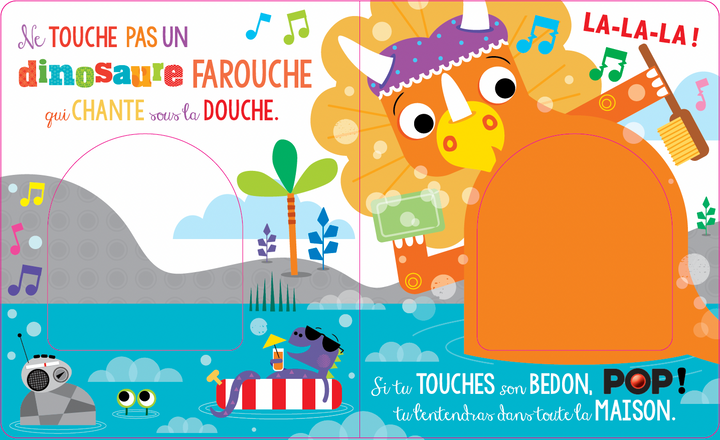 Ne touche pas un dinosaure qui fait POP!